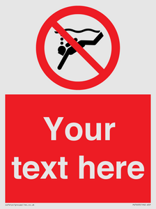 Custom prohibition No sub aqua diving